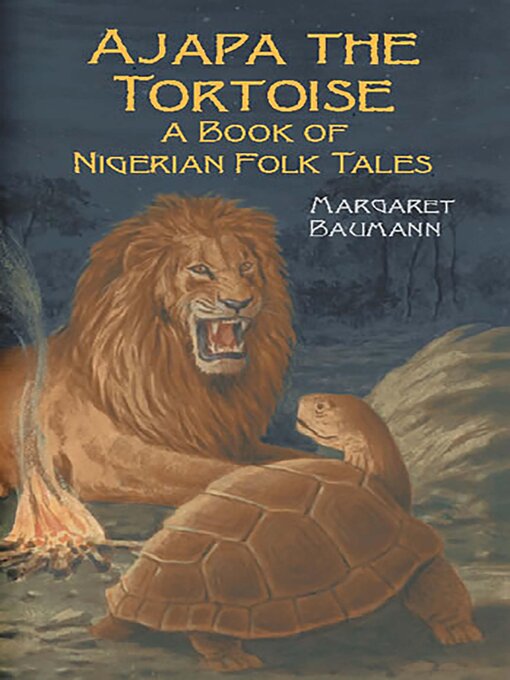 Title details for Ajapa the Tortoise by Margaret Baumann - Available